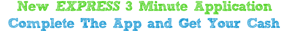 loans for people with bad credit Express Loan Application